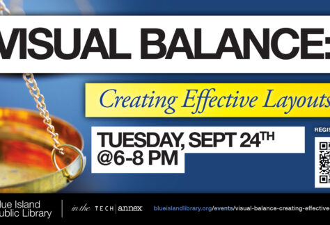 2024 “VISUAL BALANCE: Creating Effective Layouts” — Tuesday, 9/24 @6PM