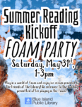 People playing in a foam pit with the words Summer Reading Kickoff Party