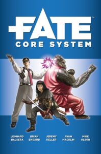 Cover artwork for the Fate Core System tabletop roleplaying game, set against a bold blue background. Three dynamic characters pose heroically: a suited agent in sunglasses firing a glowing pistol; a young woman in a school uniform wielding a katana; and a hulking cybernetic ape-like monster channeling purple energy magic. The title "FATE CORE SYSTEM" is prominently displayed in white and red block letters with a trademark symbol. At the bottom, creator credits read: "Leonard Balsera, Brian Engard, Jeremy Keller, Ryan Macklin, Mike Olson."