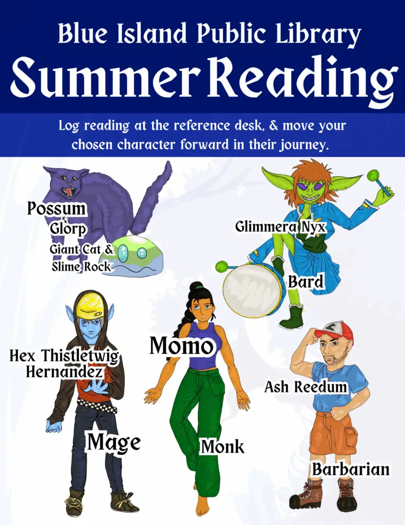 Summer Reading Characters. A large cat named Posusum, a small blob of slime named Glorp, a bohemian bard with a long braid, a short dwarf whose a barbarian, a little blue mage with large elfen ears, and a green goblin bard with large elephant-like ears playing the drums.