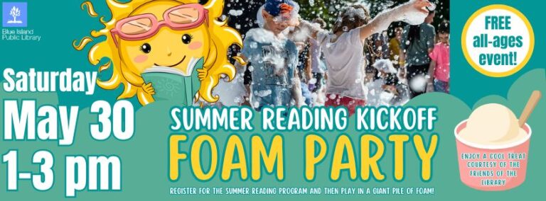 Summer Reading Kickoff Foam Party! May 30th 1-3pm